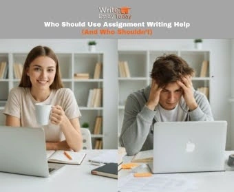 Who Should Use Assignment Writing Help (And Who Shouldn’t)