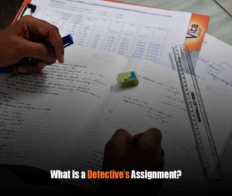 What Is a Detective’s Assignment