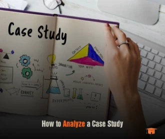 How to Analysis Case Study: Step-by-Step Process Explained