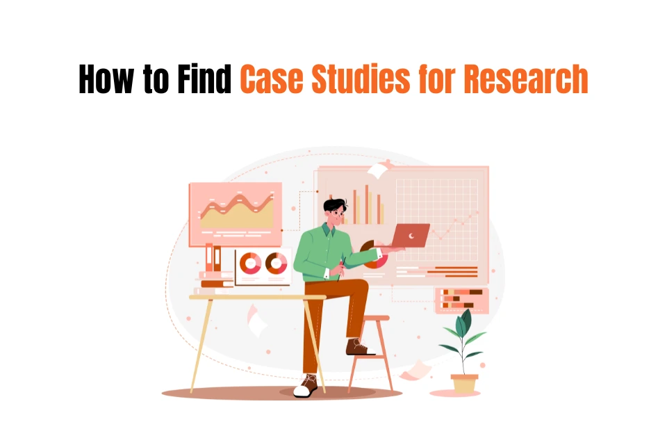 Find Case Studies for Research