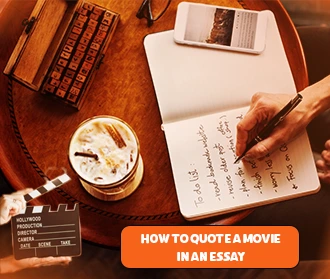 How to Quote a Movie in an Essay
