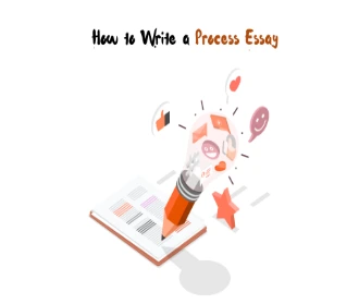 How to Write a Process Essay