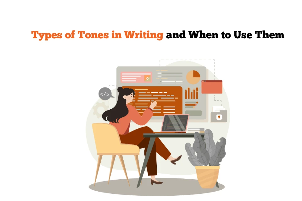 Types of Tones in Writing